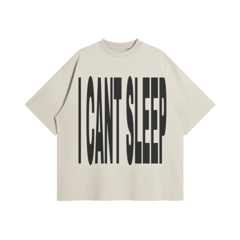 I Can't Sleep Tee